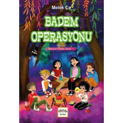 Badem Operasyonu - Maceralı Roman Serisi 1 Melek Çe