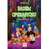 Badem Operasyonu - Maceralı Roman Serisi 1 Melek Çe
