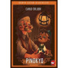 Pinokyo - Dünya Çocuk Klasikleri Carlo Collodi