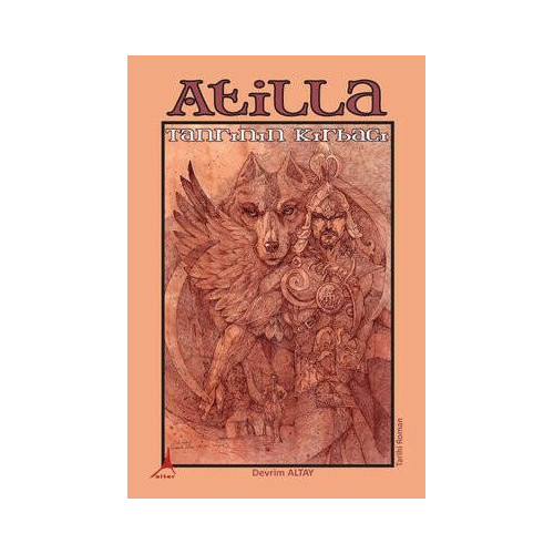 Atilla - Tanrının Kırbacı Devrim Altay