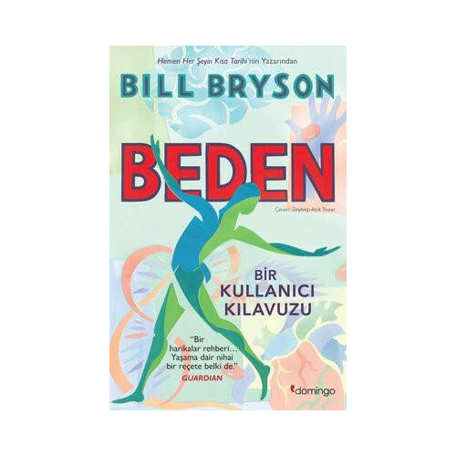 Beden - Bir Kullanıcı Kılavuzu Bill Bryson
