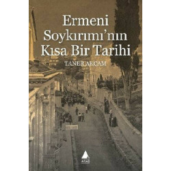 Ermeni Soykırımı'nın Kısa...