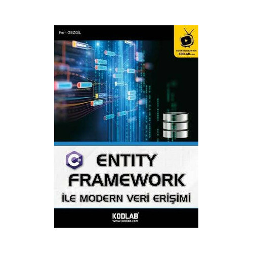 Entity Framework ile Modern Veri Erişimi Ferit Gezgil