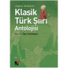 Orijinal Metinlerle Klasik Türk Şiiri Antolojisi Özer Şenödeyici