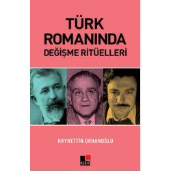 Türk Romanında Değişme...