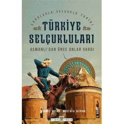 Türkiye Selçukluları - Mehmet Ersan