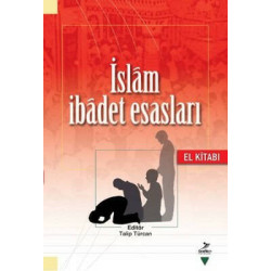 İslam İbadet Esasları  Kolektif