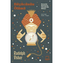 Büyücünün Ölümü - Karanlık Harlem'de Gizemli Bir Hikaye Rudolph Fisher