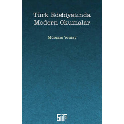 Türk Edebiyatında Modern Okumalar Müesser Yeniay