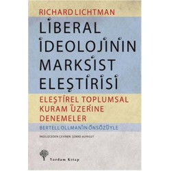 Liberal İdeolojinin Marksist Eleştirisi Richard Lichtman
