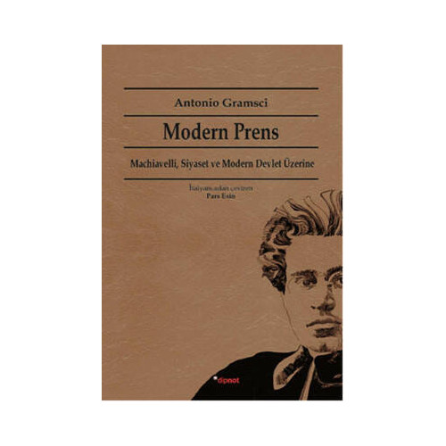 Modern Prens Antonio Gramsci