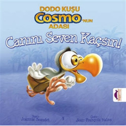 Dodo Kuşu Cosmo'nun Adası - Canını Seven Kaçsın! - Pat Rac