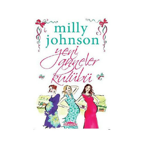 Yeni Anneler Kulübü Milly Johnson