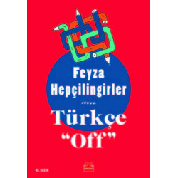 Türkçe Off Feyza Hepçilingirler