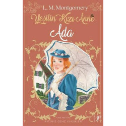 Yeşilin Kızı Anne 3-Ada Lucy Maud Montgomery
