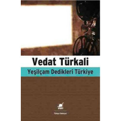 Yeşilçam Dedikleri Türkiye Vedat Türkali