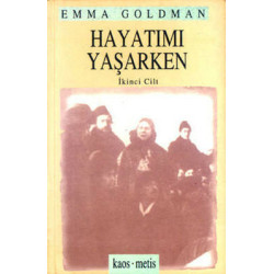 Hayatımı Yaşarken 2 Emma Goldman