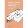 Freud'un Teorisinde ve Psikanalizin Tekniğinde Ben Jacques Lacan