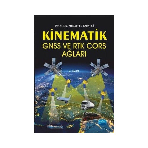 Kinematik GNSS ve RTK CORS Ağları Muzaffer Kahveci