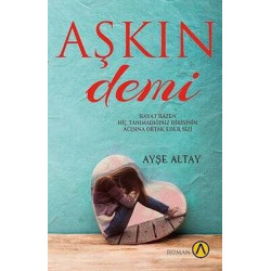 Aşkın Demi Ayşe Altay