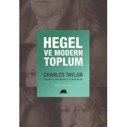 Hegel ve Modern Toplum...