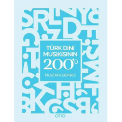 Türk Dini Musikisinin 200'ü Mustafa Demirci
