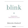 Blink-Düşünmeden Düşünebilmenin Gücü Malcolm Gladwell