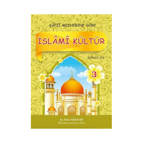 İslami Kültür - 3 Şafii Mezhebine Göre Hıdır Yeşilyurt