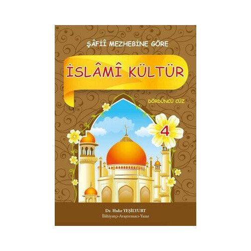 İslami Kültür - 4 Şafii Mezhebine Göre Hıdır Yeşilyurt