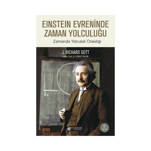Einstein Evreninde Zaman Yolculuğu J.Richard Gott