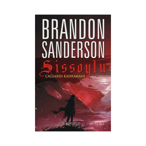 Sissoylu 3 - Çağların Kahramanı Brandon Sanderson