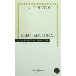 Kreutzer Sonat - Hasan Ali Yücel Klasikleri Lev Nikolayeviç Tolstoy