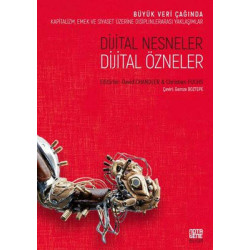 Dijital Nesneler - Dijital Özneler  Kolektif