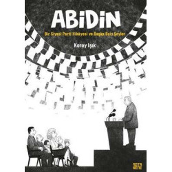 Abidin - Bir Siyasi Parti...
