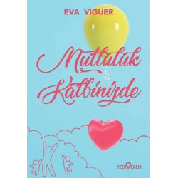 Mutluluk Kalbinizde Eva Viguer