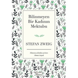 Bilinmeyen Bir Kadının Mektubu (Bez Ciltli)     - Stefan Zweig