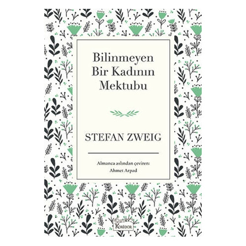 Bilinmeyen Bir Kadının Mektubu (Bez Ciltli)     - Stefan Zweig