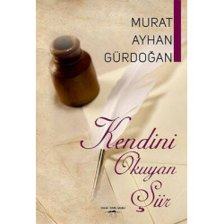 Kendini Okuyan Şiir Murat Ayhan Gürdoğan