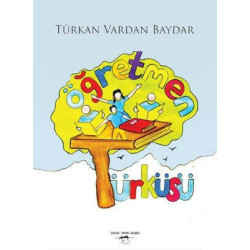 Öğretmen Türküsü Türkan...
