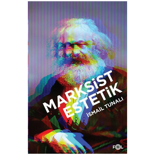 Marksist Estetik İsmail Tunalı