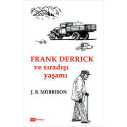 Frank Derrick ve Sıradışı Yaşamı J. B. Morrison