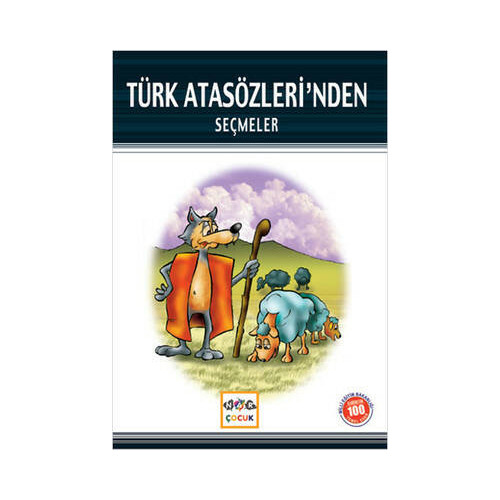 Türk Atasözleri'nden Seçmeler (Mili Eğitim Bakanlığı İlköğretim 100 Temel Eser)