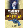 Atatürk'e Yapılan Suikastlar Ali Kuzu