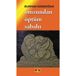 Omzundan Öptüm Sabahı - Burhan Gündoğan