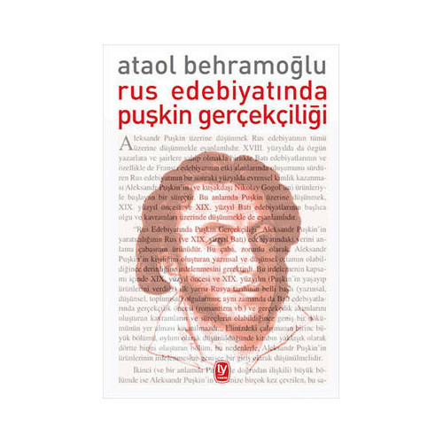 Rus Edebiyatında Puşkin Gerçekçiliği Ataol Behramoğlu