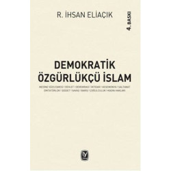 Demokratik Özgürlükçü İslam R. İhsan Eliaçık