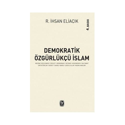 Demokratik Özgürlükçü İslam R. İhsan Eliaçık