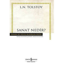 Sanat Nedir - Hasan Ali Yücel Klasikleri Lev Nikolayeviç Tolstoy