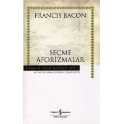 Seçme Aforizmalar - Hasan Ali Yücel Klasikleri Francis Bacon