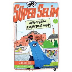 Süper Selim 2- Ayasofya'da...